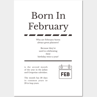 Born in February Posters and Art